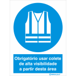 22463 Obrigatório usar colete de alta visibilidade a partir desta área