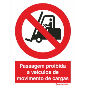 Passagem proibida a veículos de movimento de cargas 21345