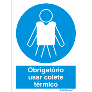 Obrigatório usar colete térmico 22401