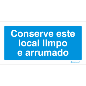 Conserve este local limpo e arrumado 26701