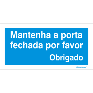 Mantenha a porta fechada obrigado 26845