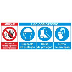 Proibida a entrada a pessoas não autorizadas + Uso obrigatório de capacete, botas e luvas 38407